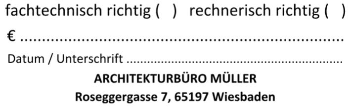 Stempel fachtechnisch rechnerisch richtig Architekt Ingenieurbüro Konstruktion Konstrukteur Begleitdokumentation Entwickler Produktdesigner Systemplaner